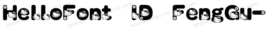 HelloFont ID FengGu字体转换